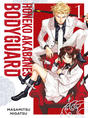 cover image of Honeko Akabanes Bodyguard, Band 1